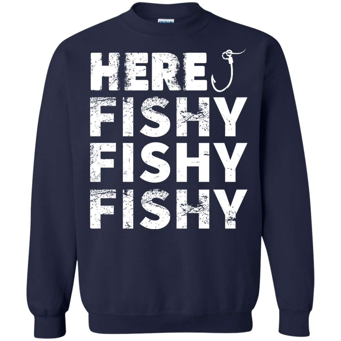 Fishing - Here, Fishy Fishy Fishy Shirt, Hoodie, Tank - TeeDragons