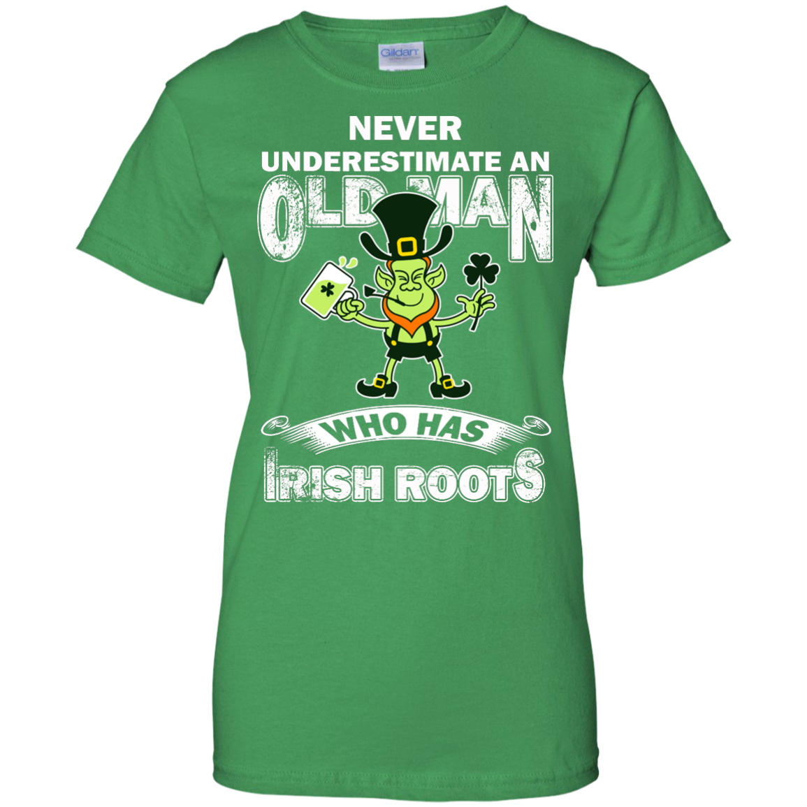 Never Underestimate An Old Man Who Has Irish Roots Shirt, Hoodie, Tank - TeeDragons