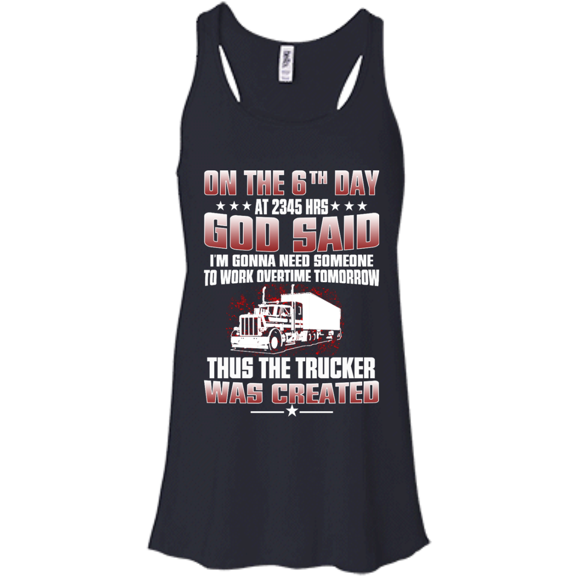 On The 6th Day At 2345Hrs Thus The Trucker Was Created T-Shirt - TeeDragons