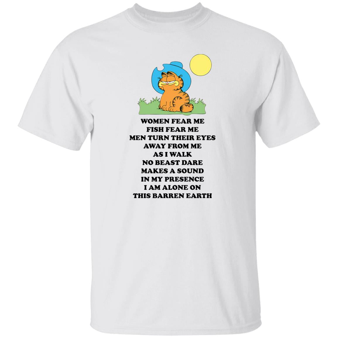 Garfield Women Fear Me Fish Fear Me Men Turn Their Eyes Shirt