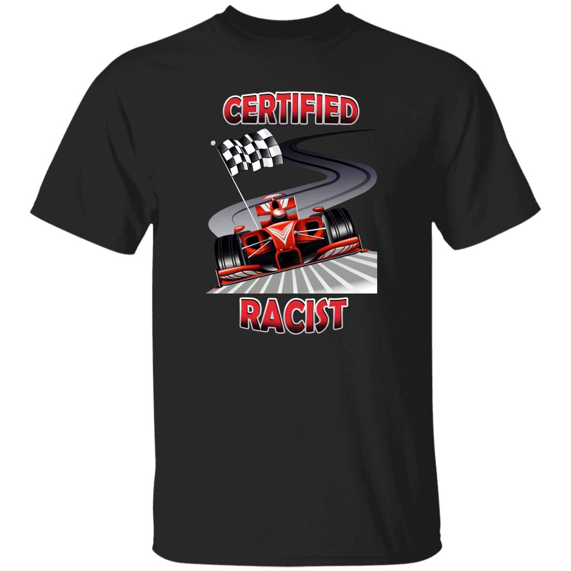 Certified Racist Shirt