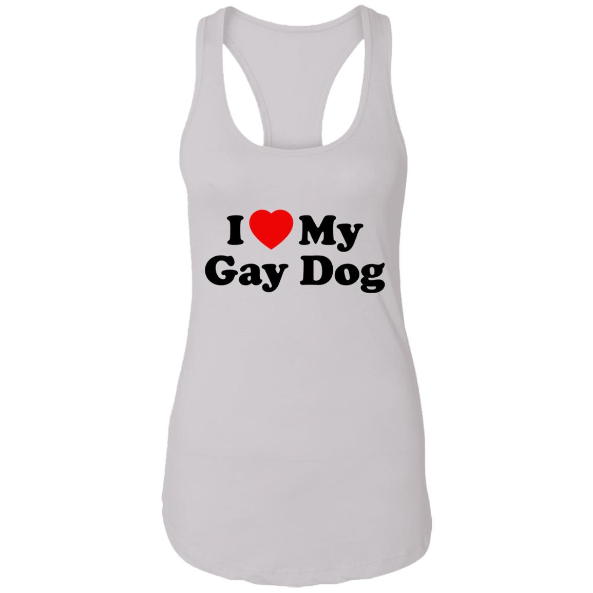 I Love My Gay Dog Shirt