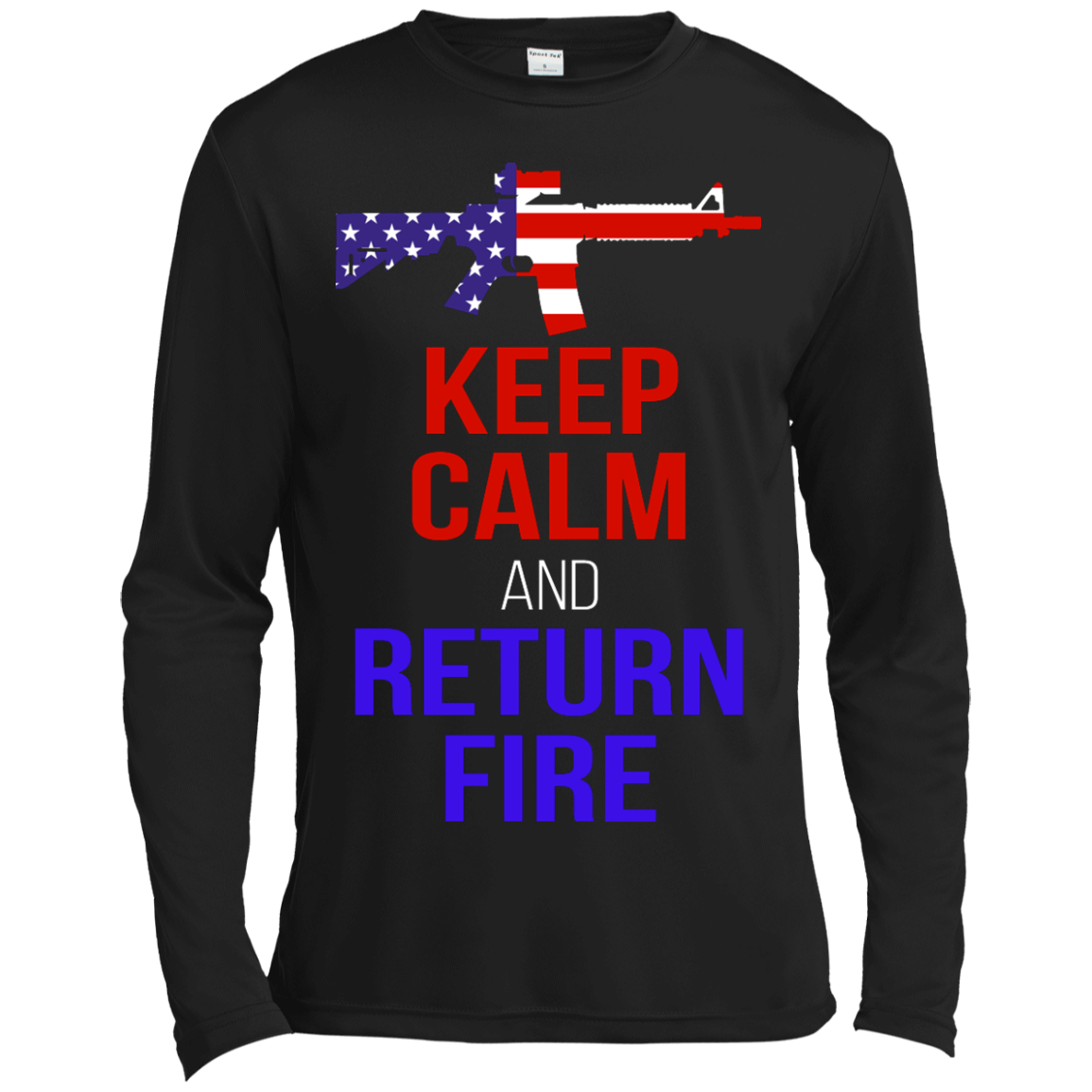 Keep Calm And Return Fire Shirt, Hoodie, Tank - TeeDragons