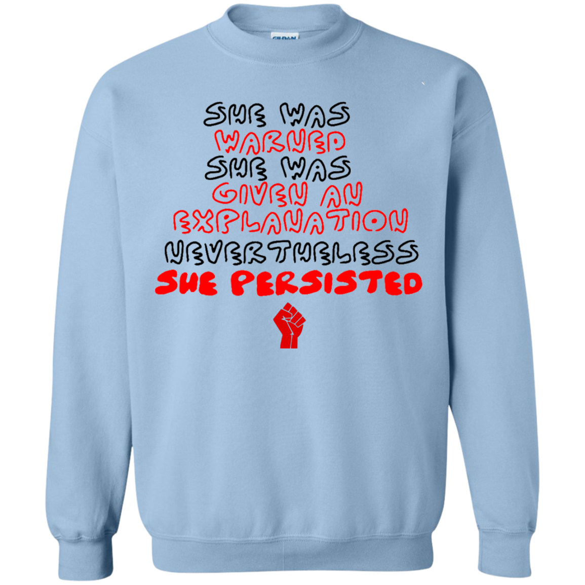 She Was Warned She Was Given An Explanation - Nevertheless, She Persisted Shirt, Hoodie - TeeDragons
