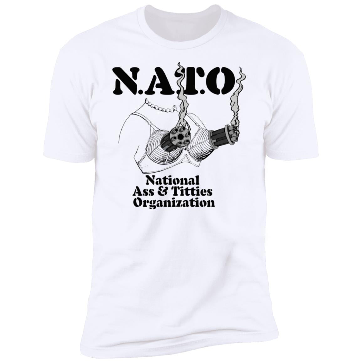 NATO National Ass And Titties Organization Shirt
