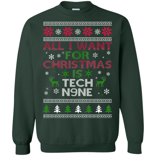 All I Want For Christmas Is Tech N9NE Christmas Sweater - TeeDragons
