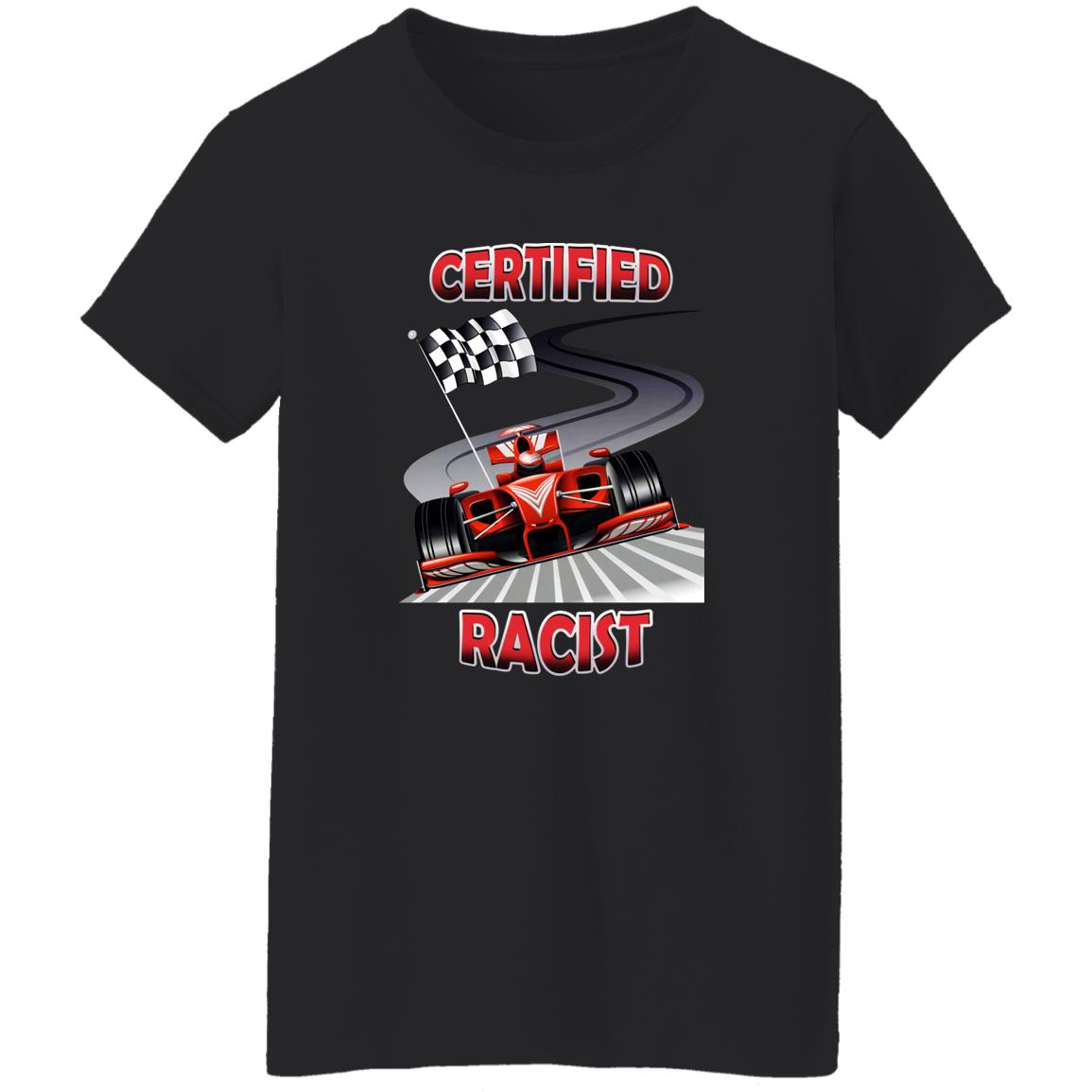 Certified Racist Shirt