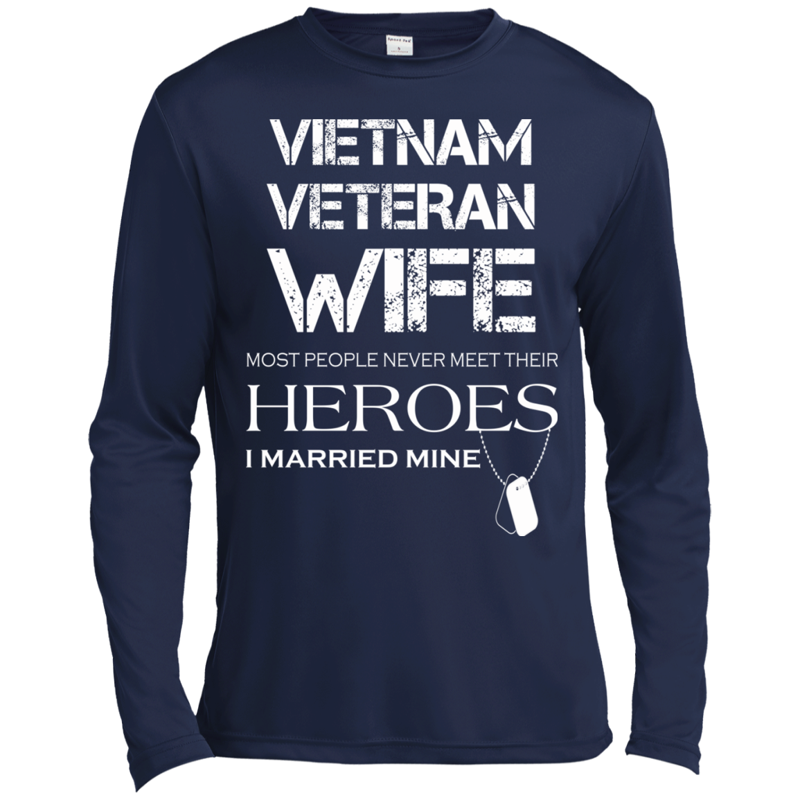 Vietnam Veteran Wife Most People Never Meet Their Heroes T-Shirt - TeeDragons