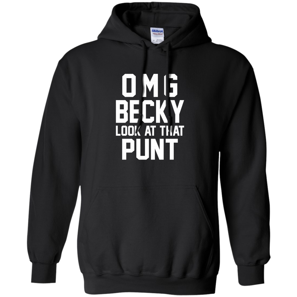 OMG Becky Look At That Punt Shirt, Hoodie, Tank - TeeDragons