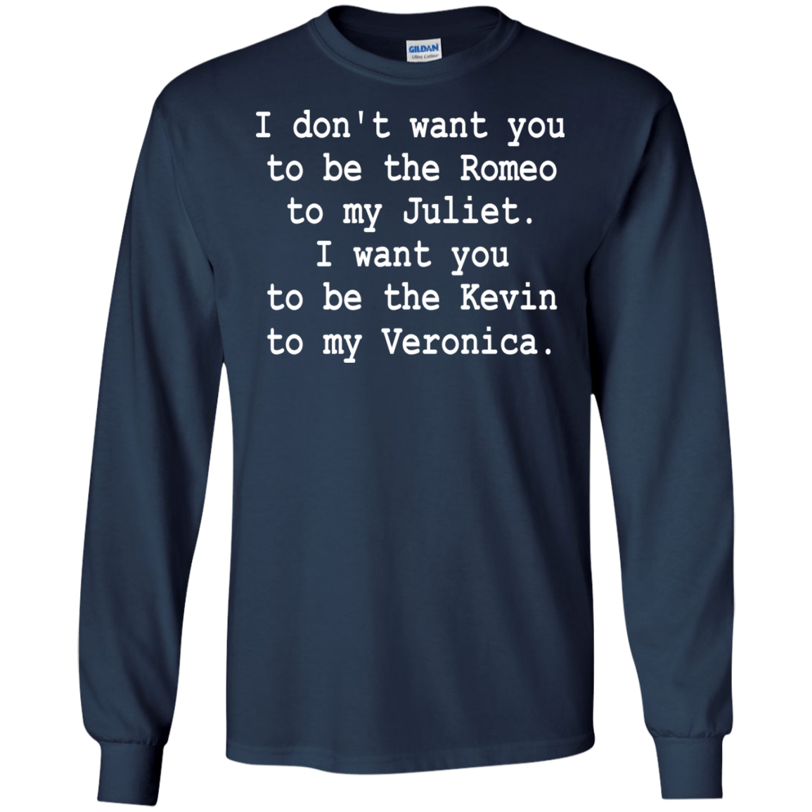 I Want You To Be The Kevin To My Veronica Shirt, Hoodie - TeeDragons
