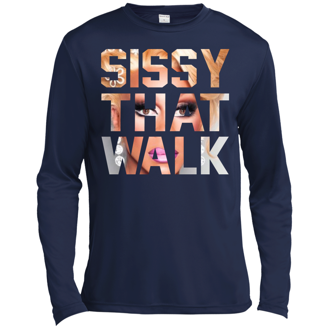 RUPAUL - Sissy That Walk Shirt, Hoodie, Tank - TeeDragons