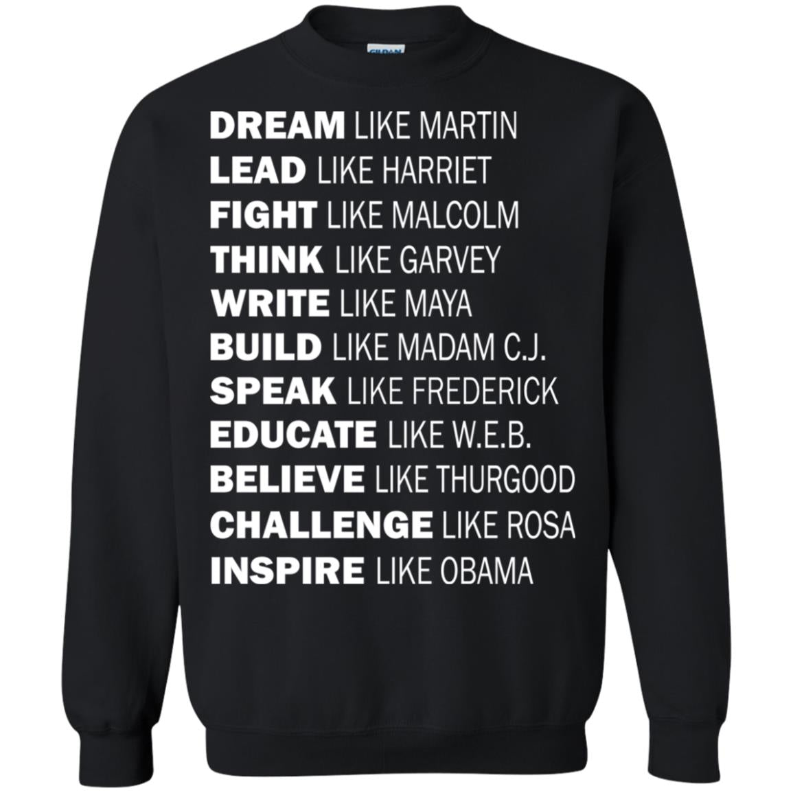 Dream Like Martin - Lead Like Harriet - Fight Like Malcolm Shirt - TeeDragons