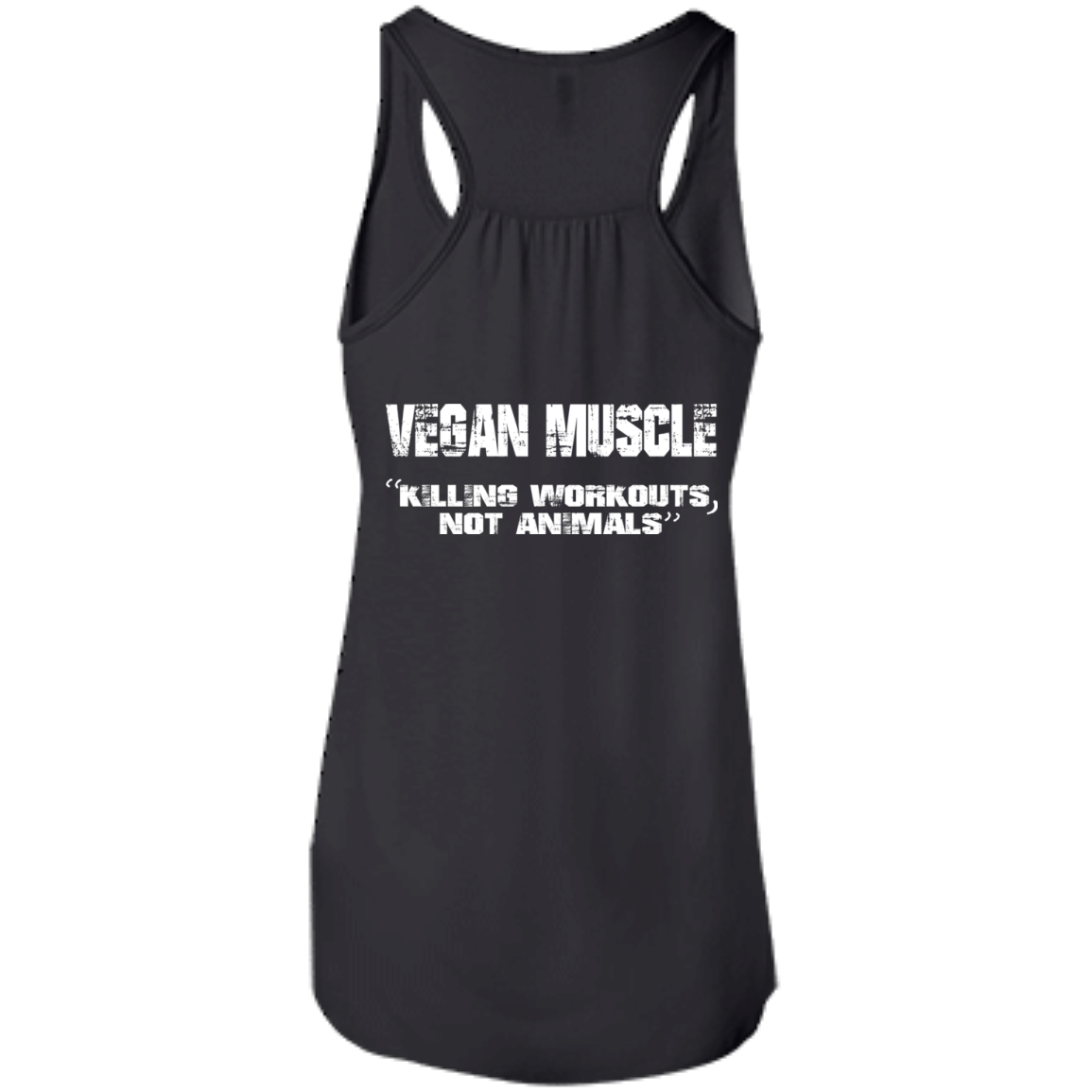 Vegan Muscle "Killing Workouts, Not Animals" Shirt, Hoodie - Back Design - TeeDragons