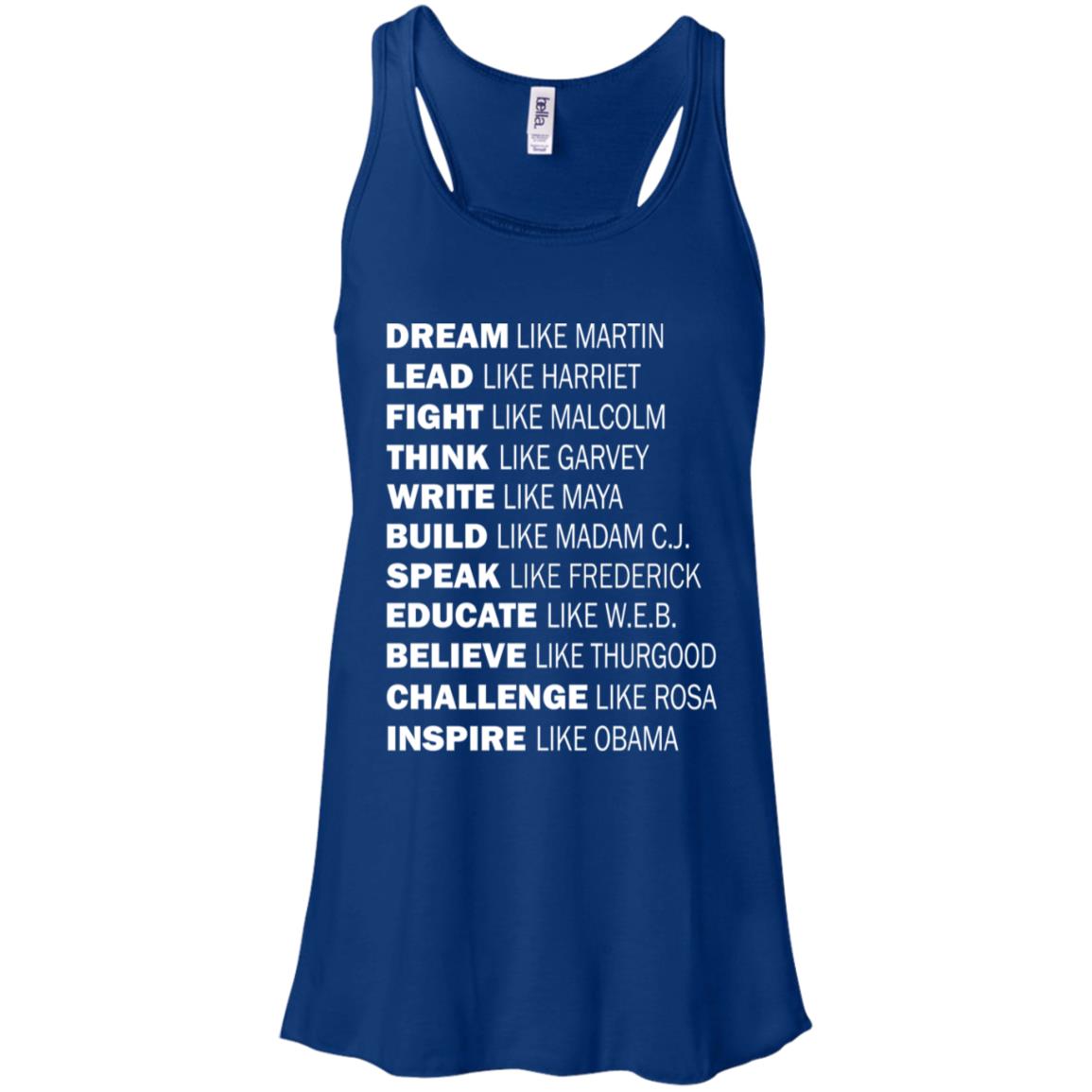 Dream Like Martin - Lead Like Harriet - Fight Like Malcolm Shirt - TeeDragons