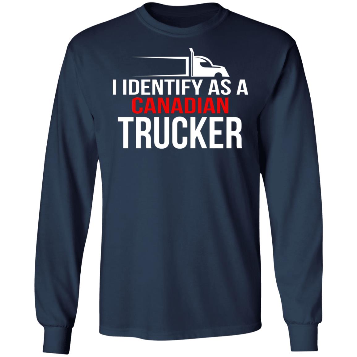 I identify as a Canadian trucker shirt