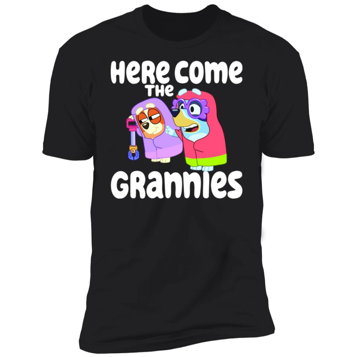 Here Come The Grannies Shirt