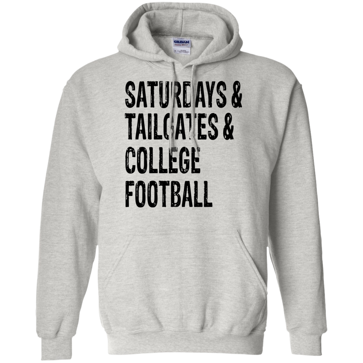 Saturdays & Tailgates & College Football Shirt, Hoodie, Tank - TeeDragons