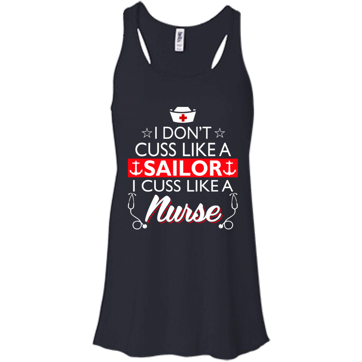 I Don't Cuss Like A Sailor I Cuss Like A Nurse Shirt, Hoodie, Tank - TeeDragons