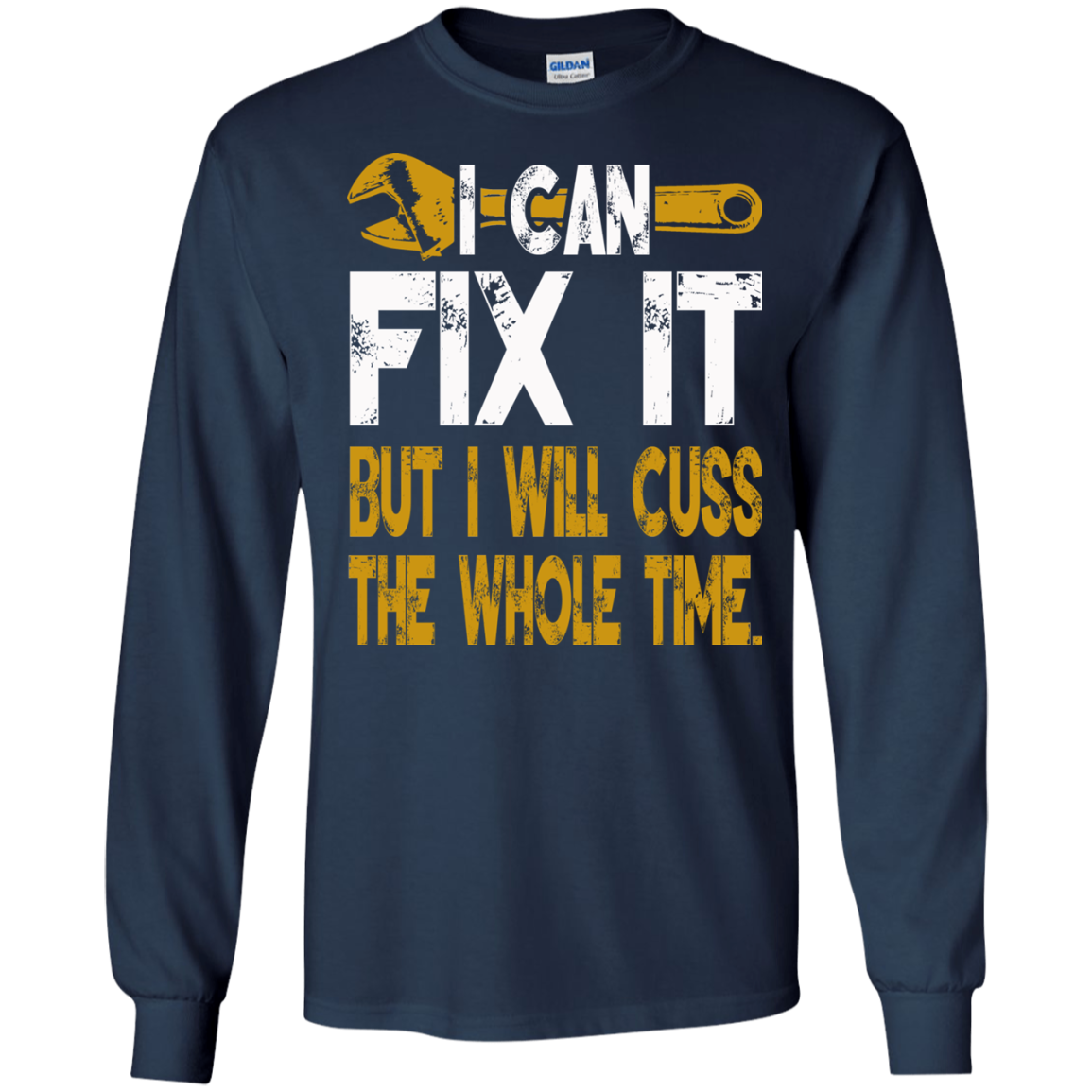 I Can Fix It But I Will Cuss The Whole Time T-Shirt - TeeDragons