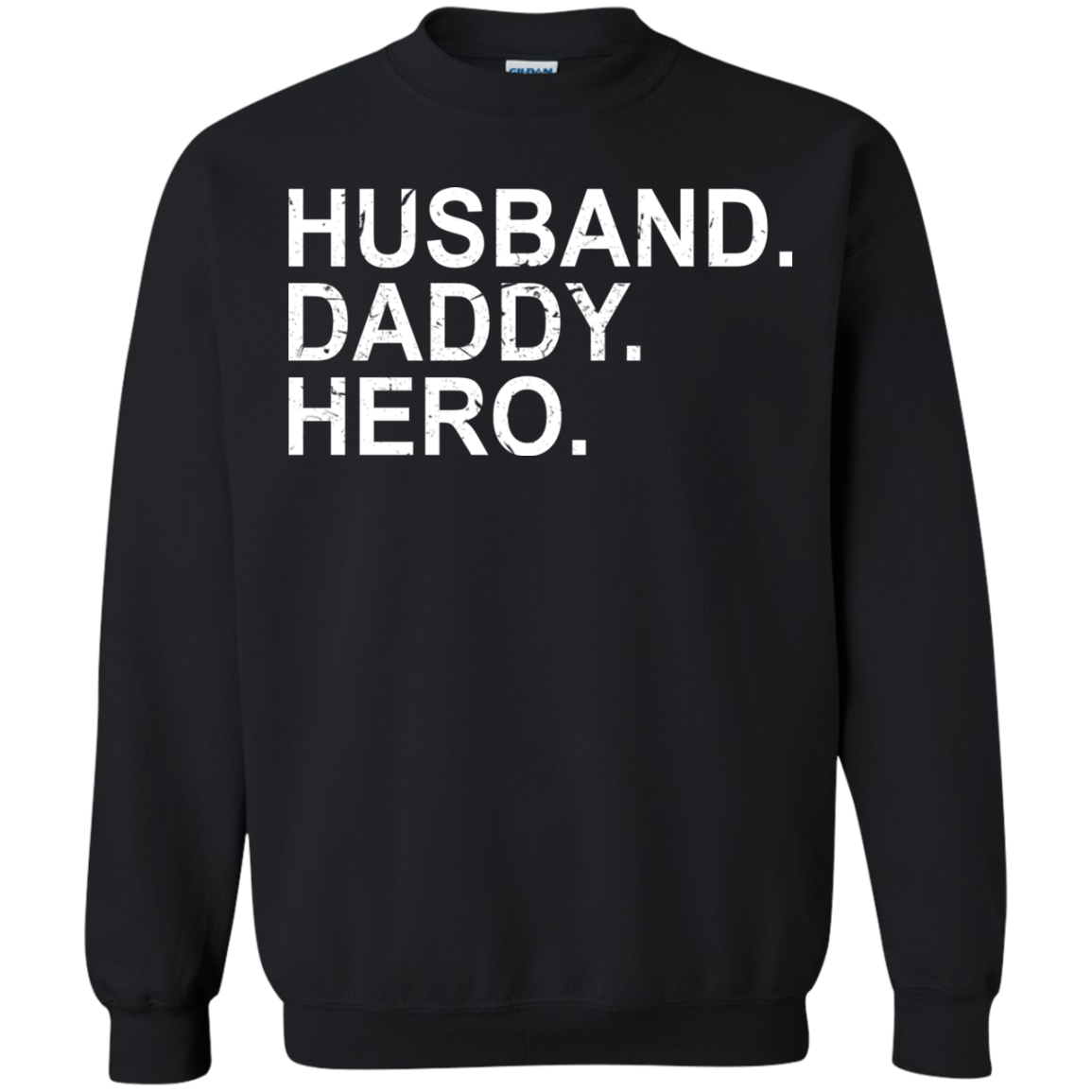 Husband. Daddy. Hero Shirt, Hoodie - TeeDragons