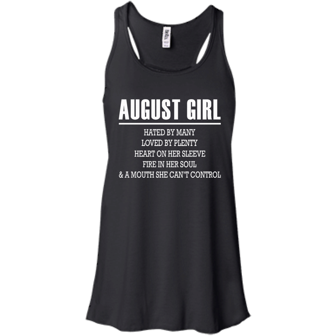 August Girl - Hated By Many, Loved By Plenty Heart On Her Sleeve T-Shirt - TeeDragons