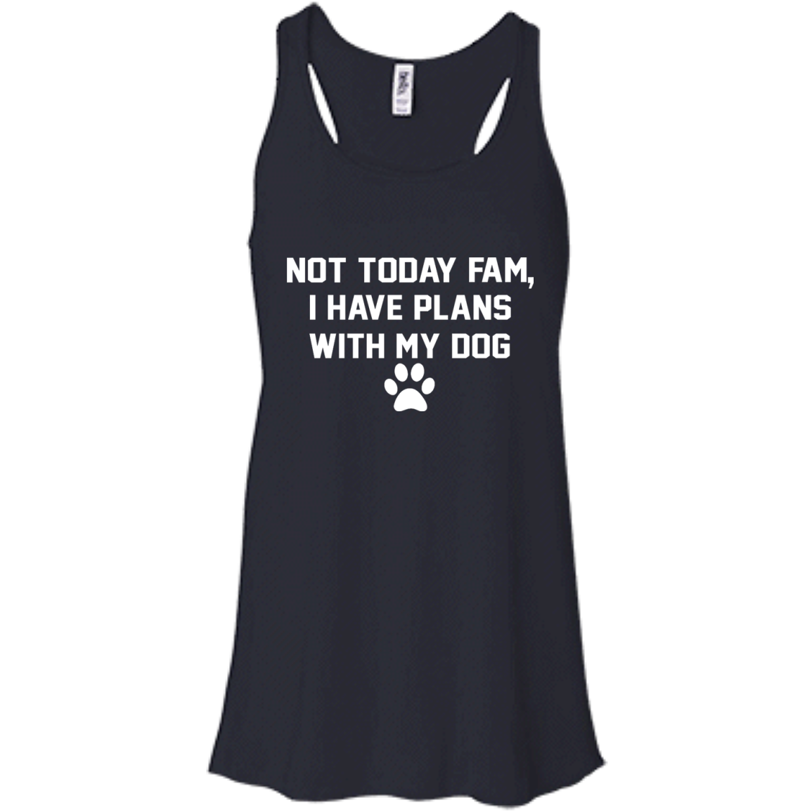 Not Today Fam, I Have Plans With My Dog Shirt, Hoodie, Tank - TeeDragons