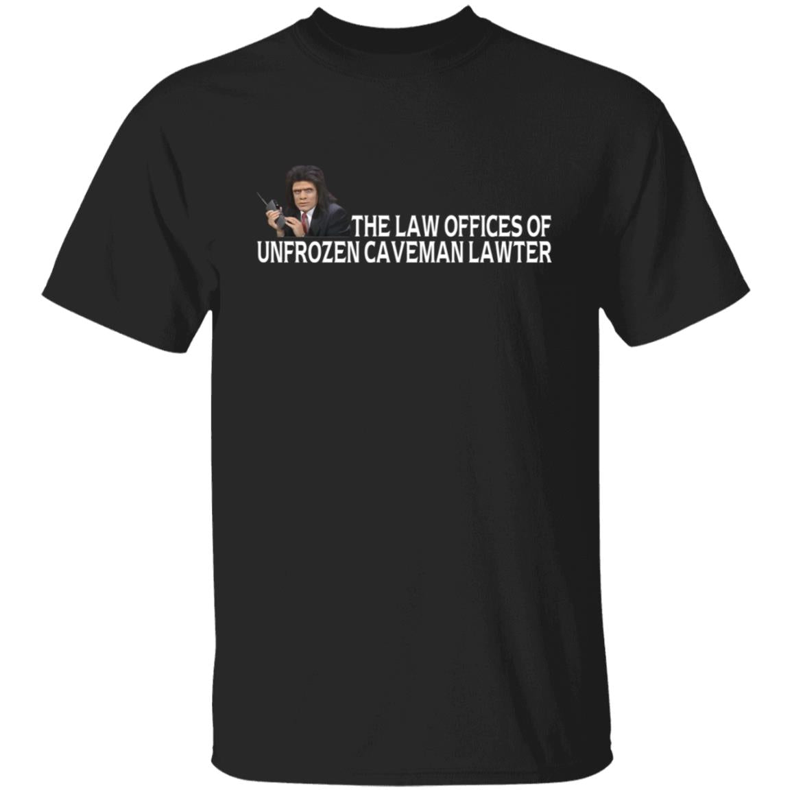 The law offices of unfrozen caveman lawyer shirt