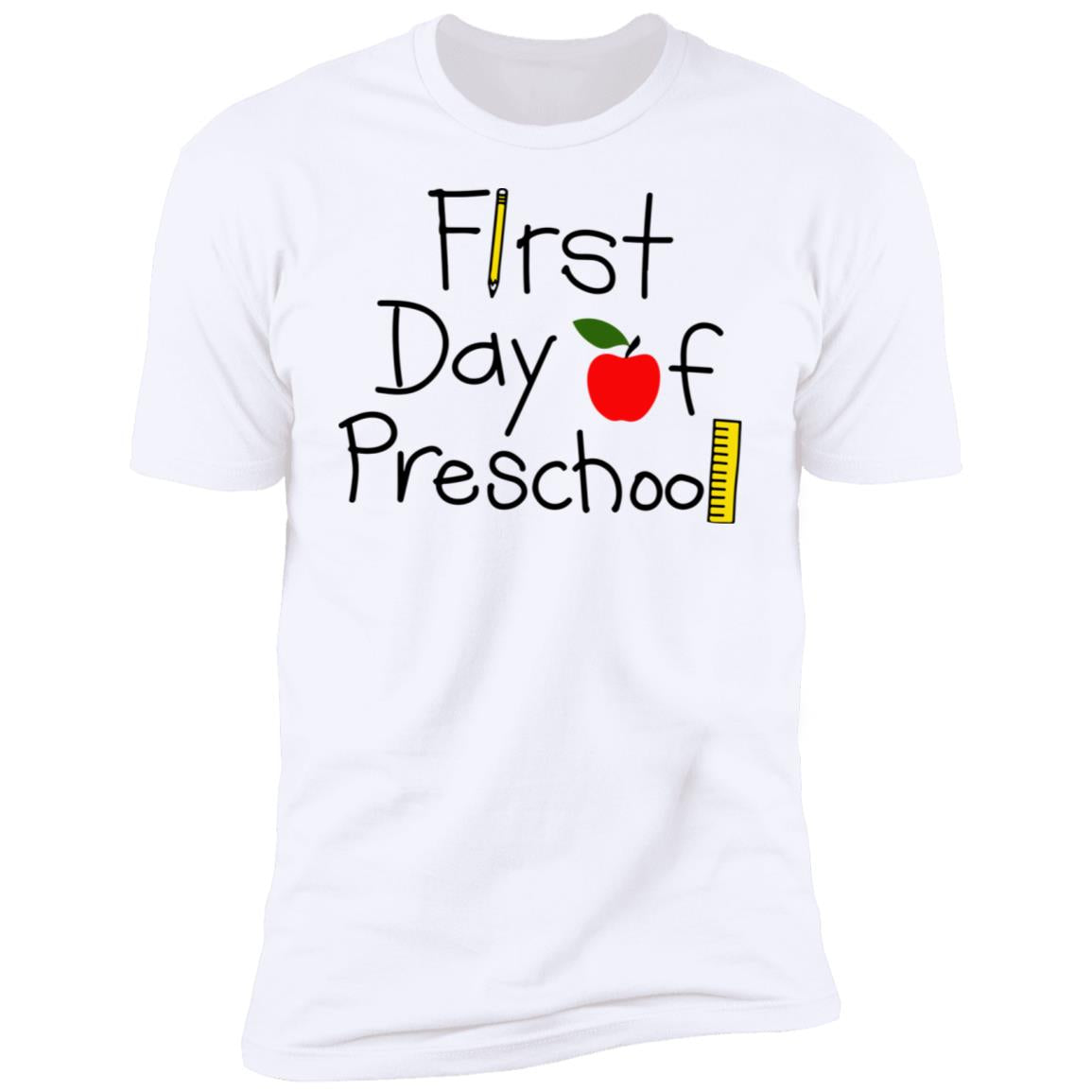 First Day Of Preschool Shirt