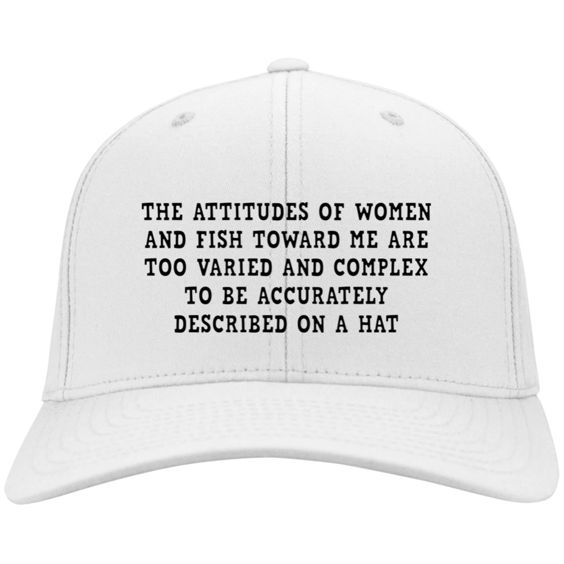 The Attitudes Of Women And Fish Toward Me Are Too Varied Embroidered Hats