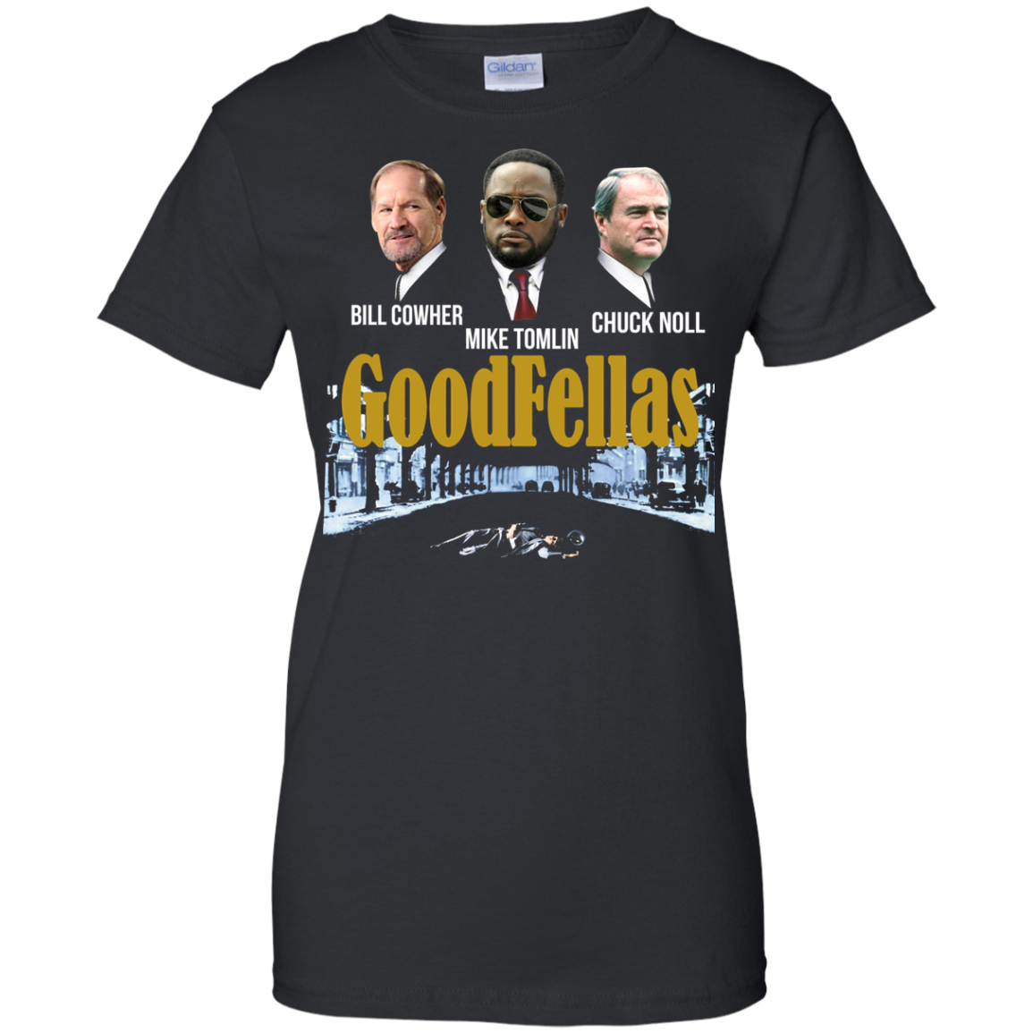 Goodfellas - Bill Cowher - Mike Tomlin - Chuck Noll Shirt, Hoodie - TeeDragons