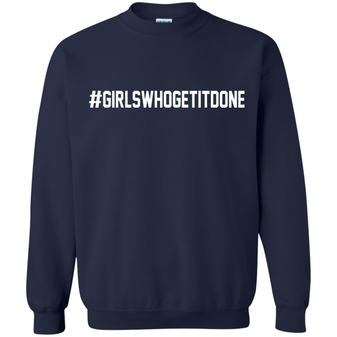 Girls-Who-Get-It-Done Shirt, Hoodie, Tank - TeeDragons