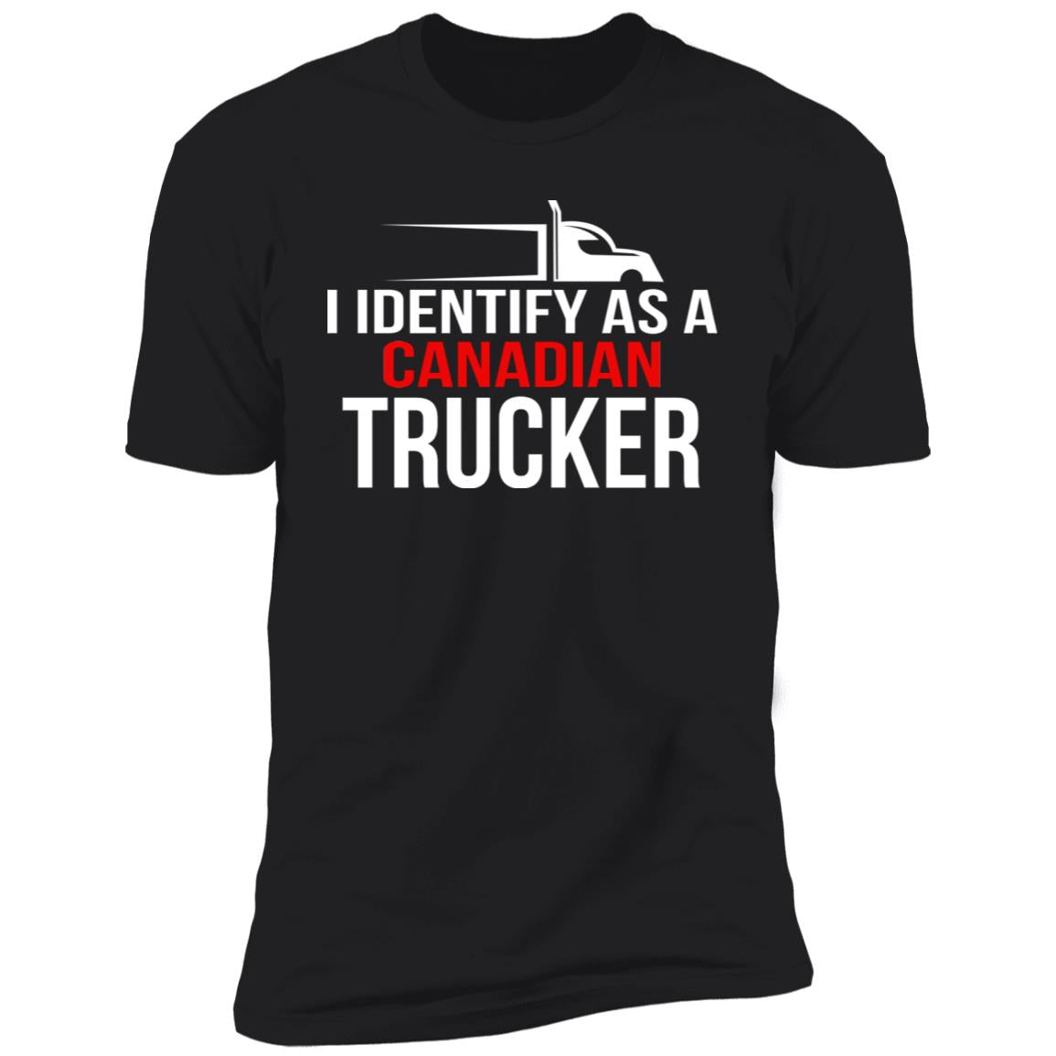 I identify as a Canadian trucker shirt