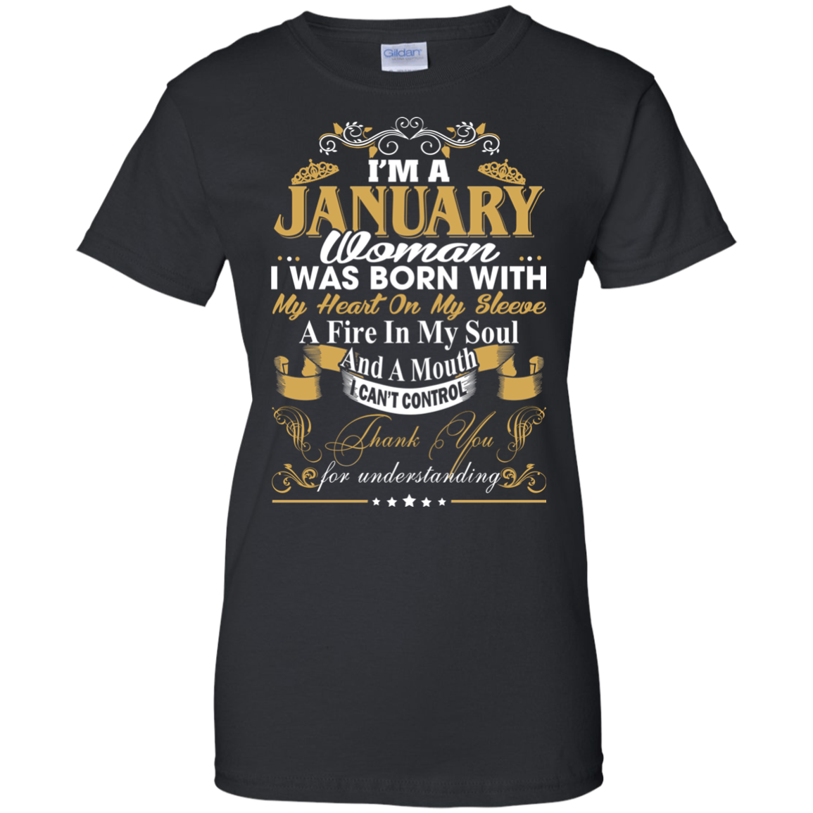 I Am A January Woman - I Was Born With My Heart On My Sleeve T-Shirt - TeeDragons