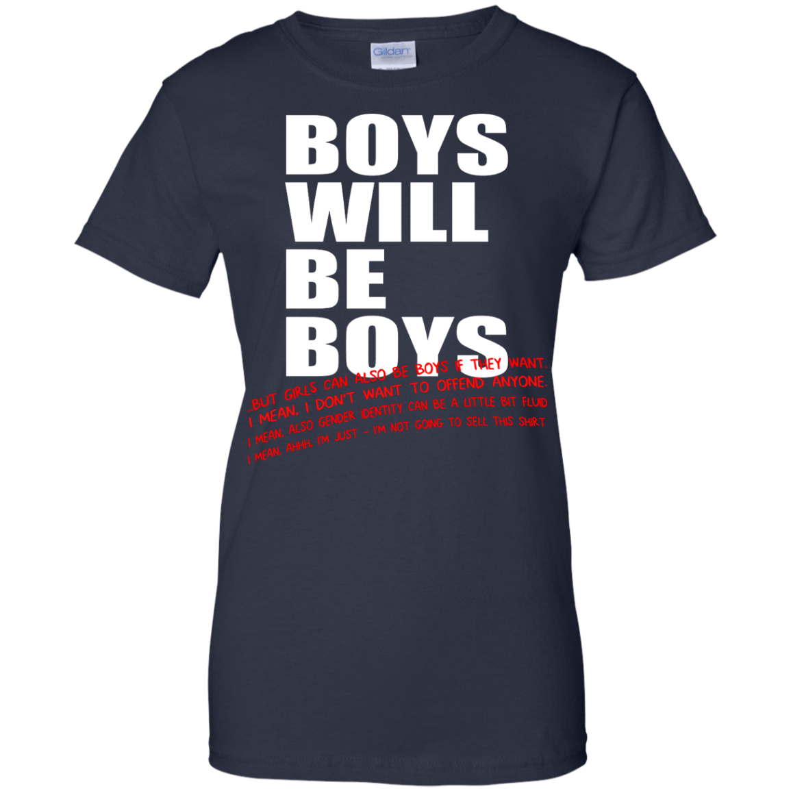 Boys Will Be Boys...But...Shirt, Hoodie, Tank - TeeDragons