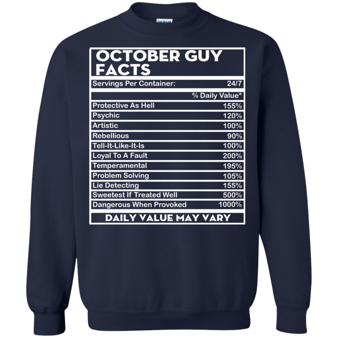 October Guy Facts - Servings Per Container 24/7 Shirt, Hoodie - TeeDragons