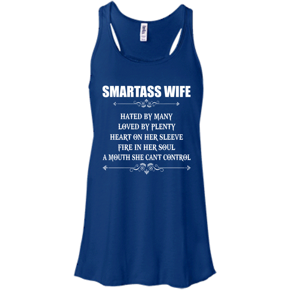 Smartass Wife  Hated By Many, Loved By Plenty Heart On Her Sleeve T-Shirt - TeeDragons