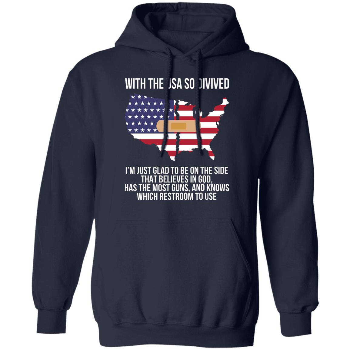 With The USA So Divided Shirt