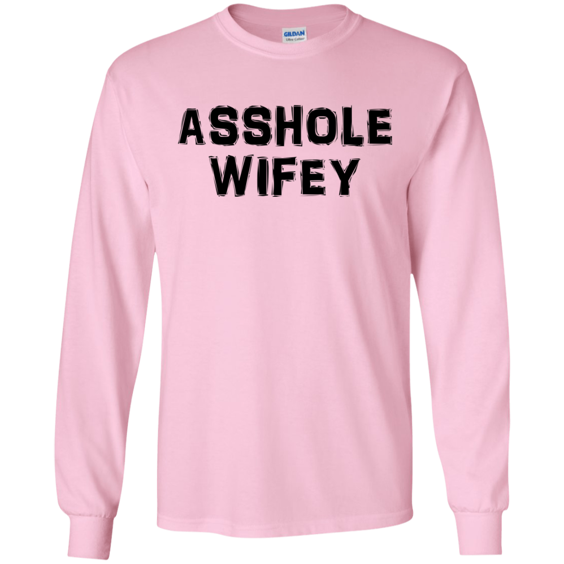 Asshole Wifey Shirt, Hoodie, Tank - TeeDragons