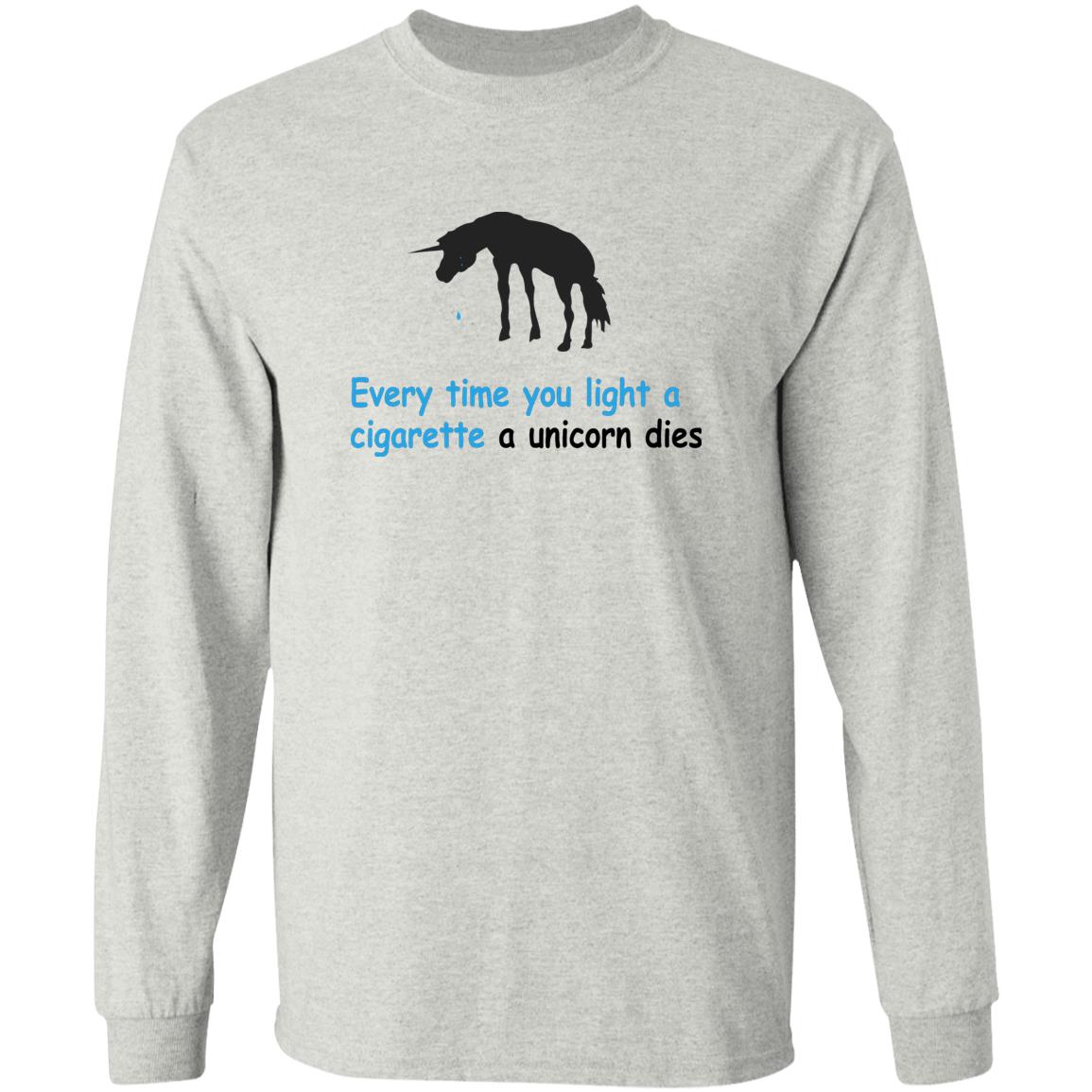 Every Time You Light A Cigarette A Unicorn Dies Shirt