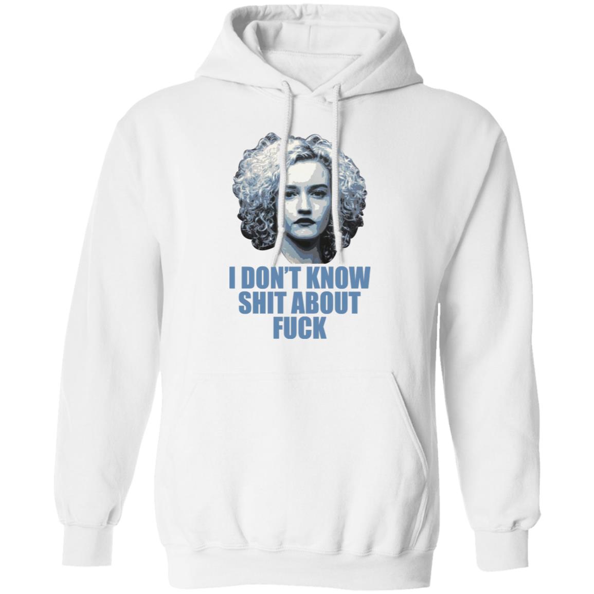 Ruth Langmore I Don’t Know Shit About F-ck Shirt