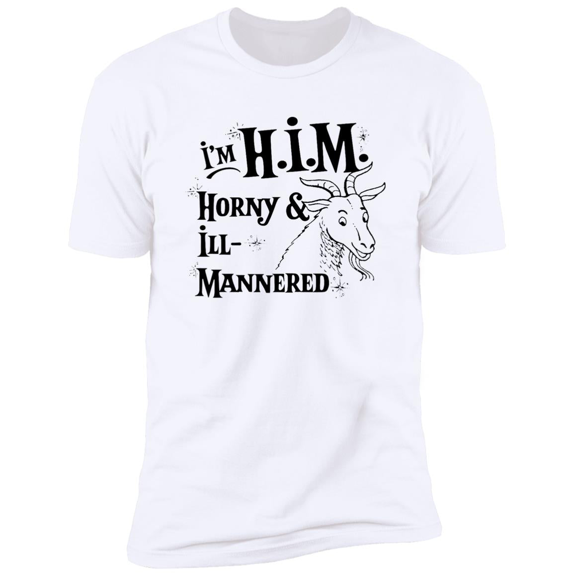 I’m H.I.M. Horny Ill-Mannered Shirt