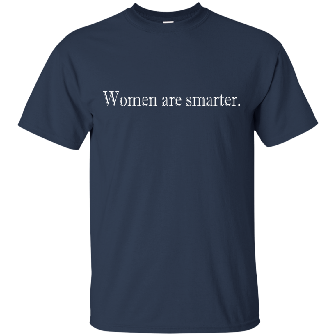 Women are smarter shirt, hoodie, tank - TeeDragons