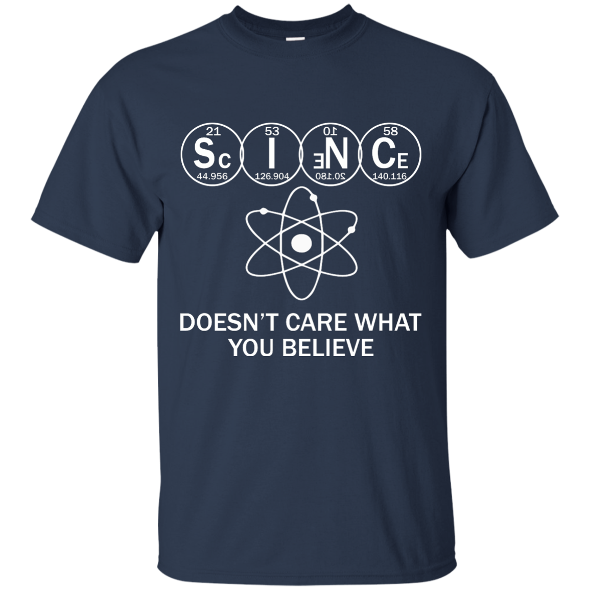 Science Doesn't Care What You Believe Shirt, Hoodie, Tank - TeeDragons