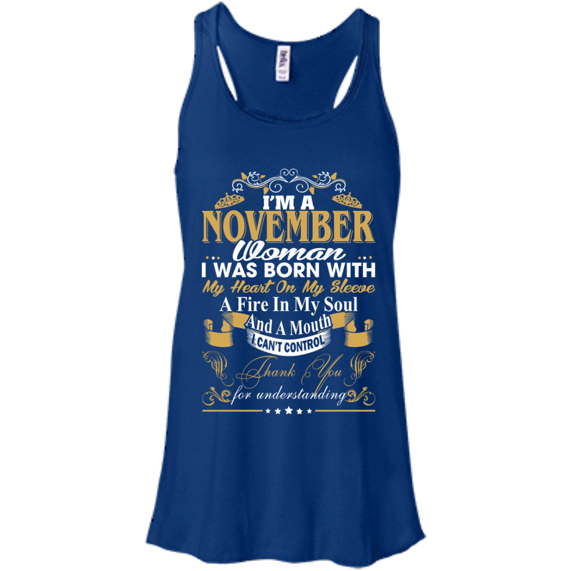 I Am A November Woman - I Was Born With My Heart On My Sleeve T-Shirt - TeeDragons