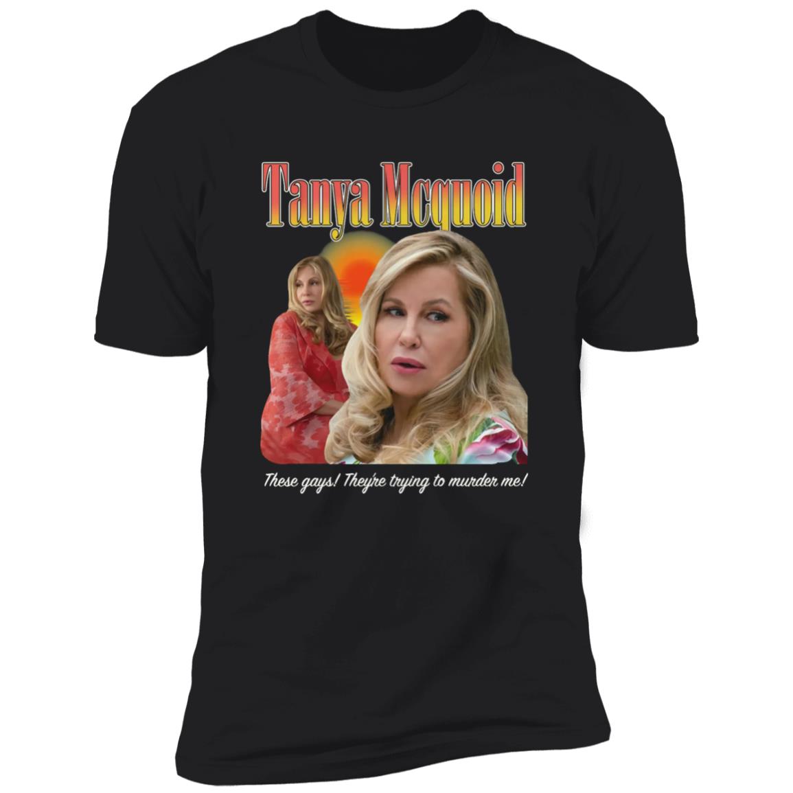These Gays They’re Trying To Murder Me Shirt