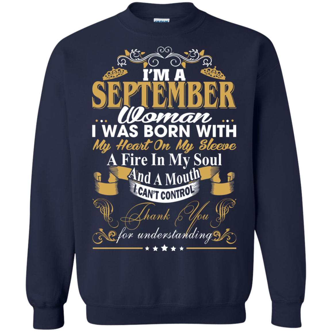I Am A September Woman - I Was Born With My Heart On My Sleeve T-Shirt - TeeDragons