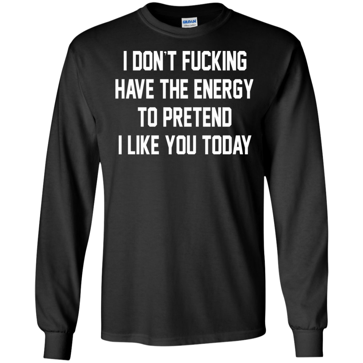 I Don't Fucking Have The Energy Shirt, Hoodie, Tank - TeeDragons