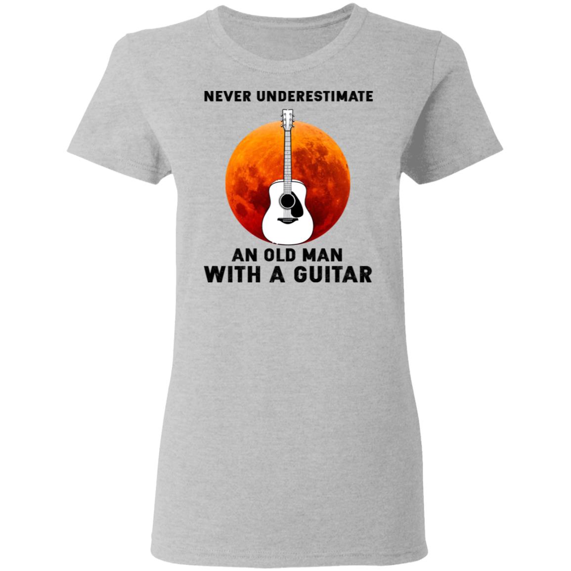 Never Underestimate An Old Man With A Guitar Shirt - TeeDragons