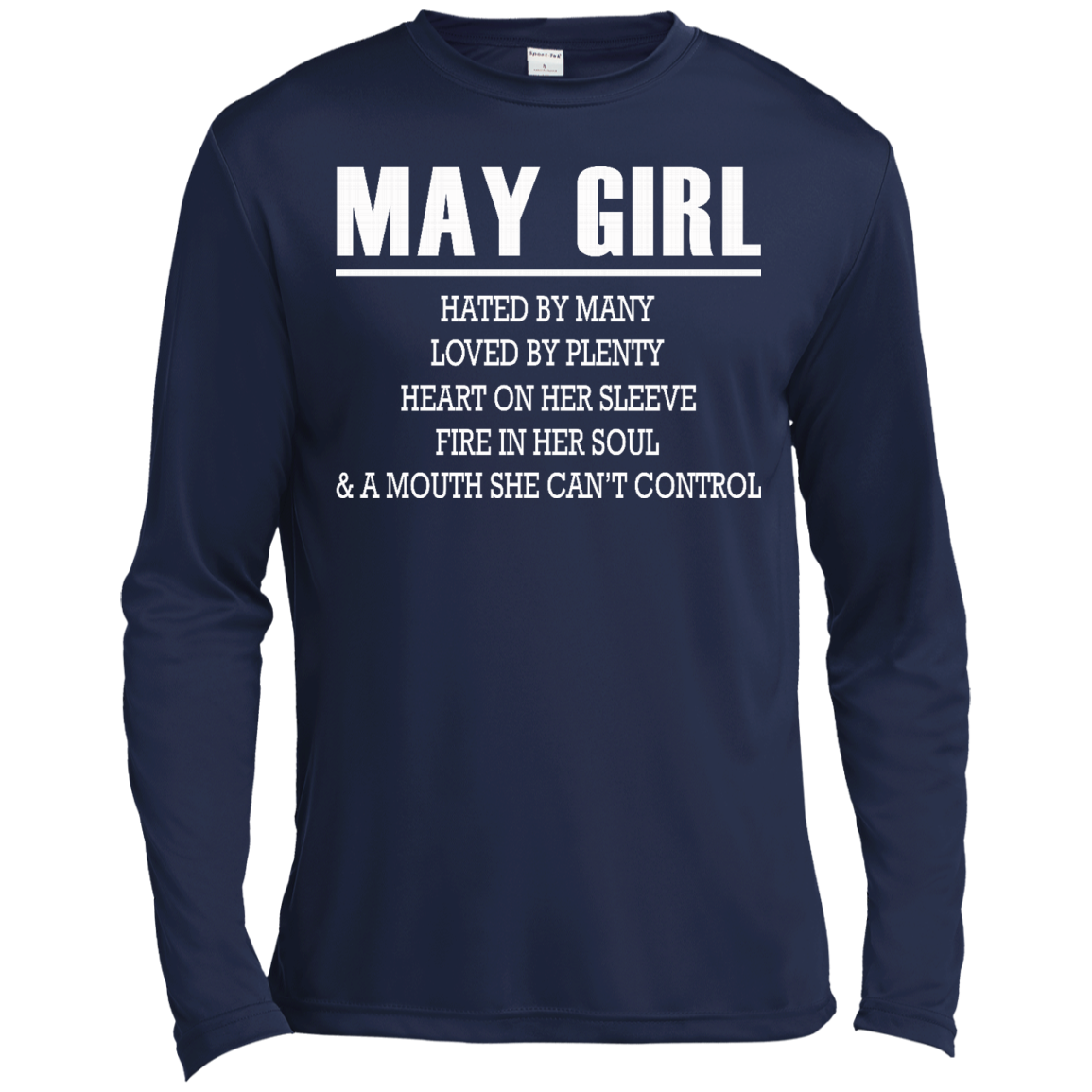May Girl - Hated By Many, Loved By Plenty Heart On Her Sleeve T-Shirt - TeeDragons