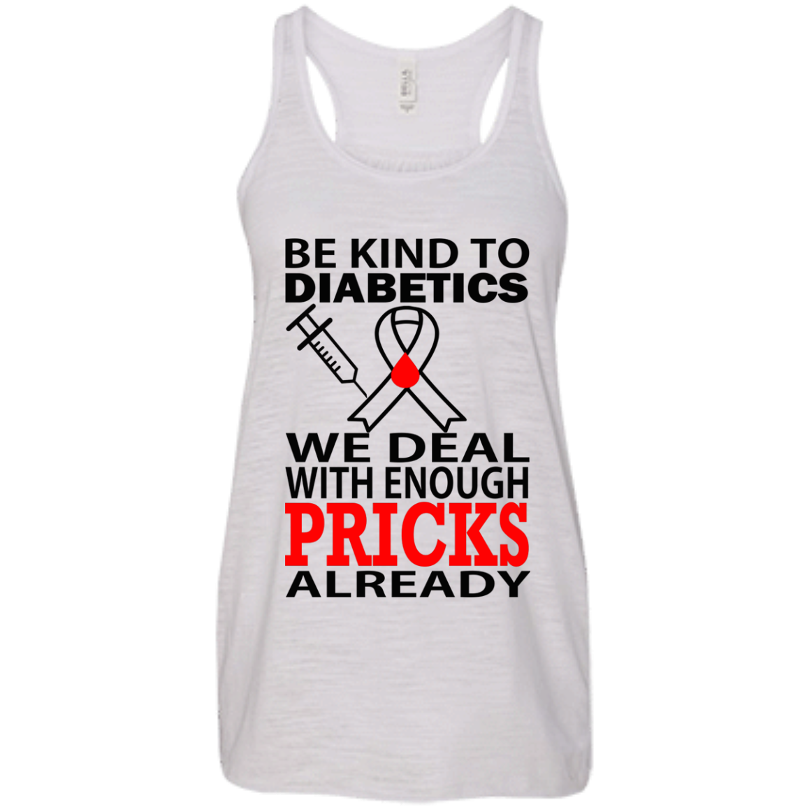 Be Kind To Diabetics We Deal With Enough Pricks Already Shirt - TeeDragons